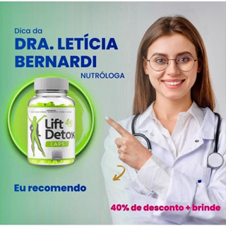 Lift- Detox -Caps 60Caps Elimina o Sobrepeso de vez PROMOÇÃO