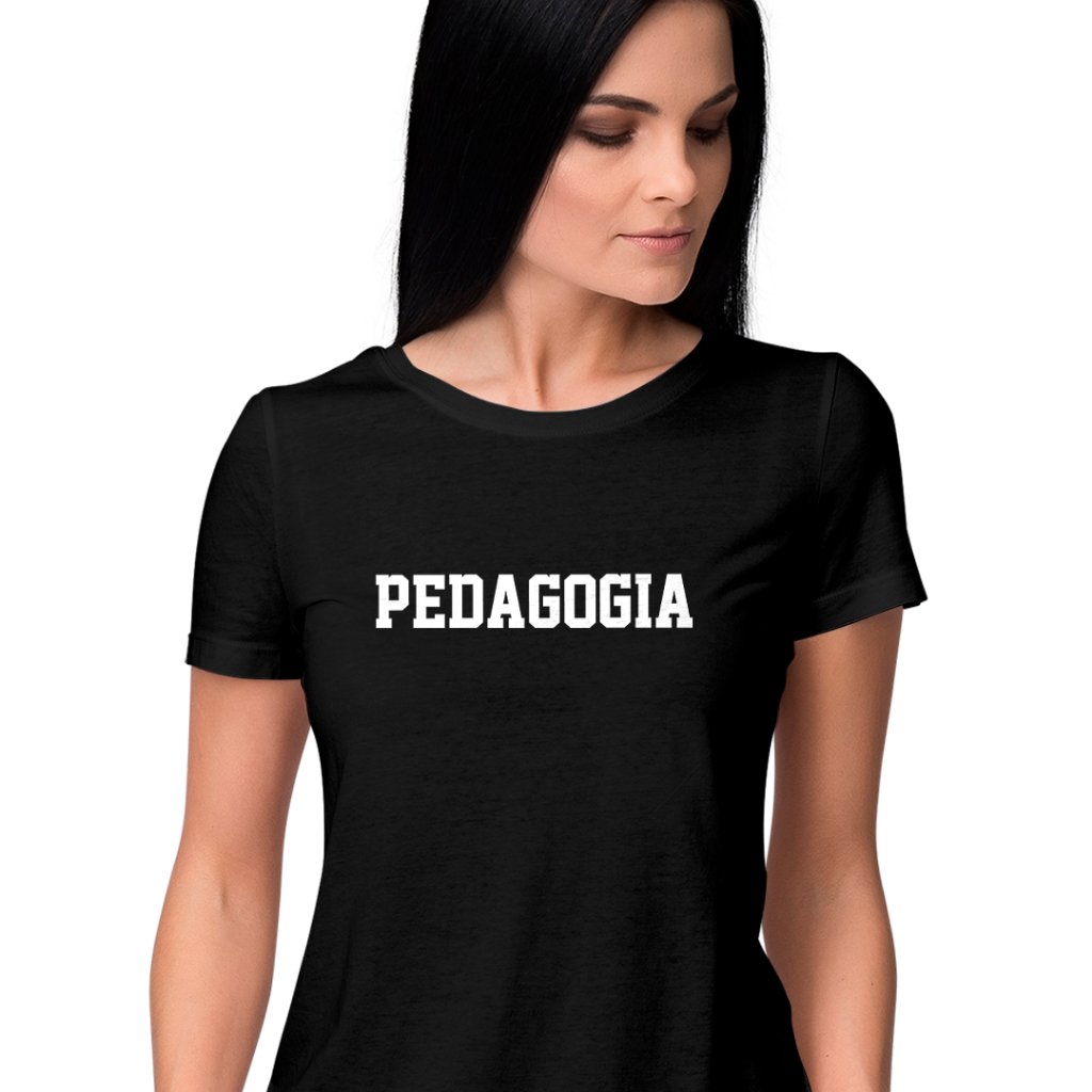 Babylook feminina de viscolycra (96% viscose e 4% elastano) profissões faculdade Pedagogia I Camiseta feminina Pedagogia