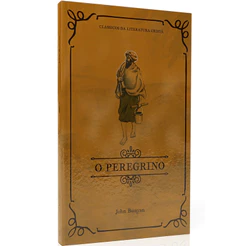 Livro O Peregrino | Clássicos da Literatura | John Bunyan