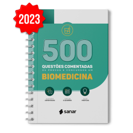 500 Questões Comentadas para Provas e Concursos em Biomedicina