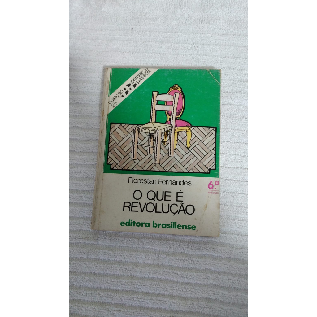 O que é Revolução, Primeiros Passos, Vol. 25