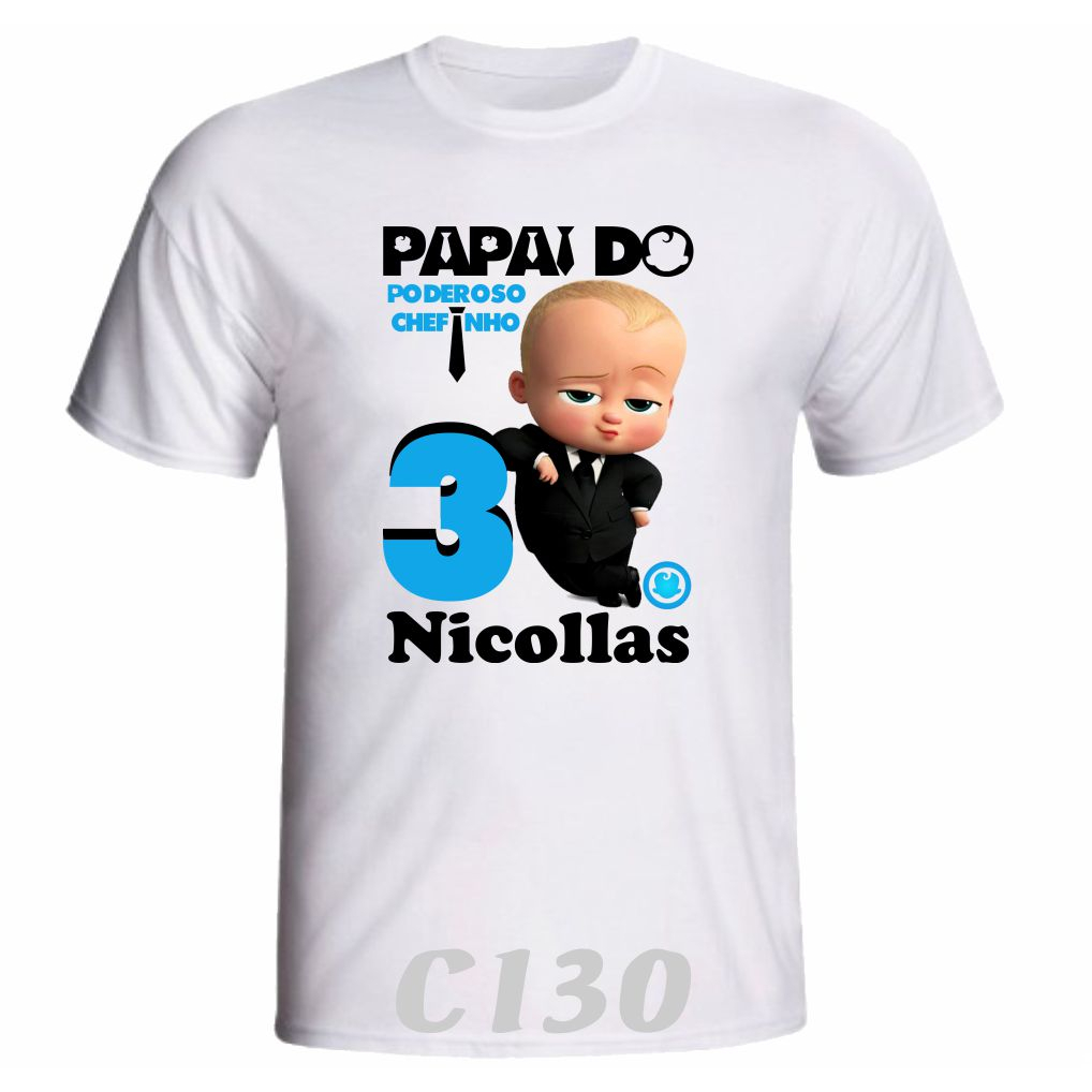 Camiseta O Poderoso Chefinho Personalizada aniversário