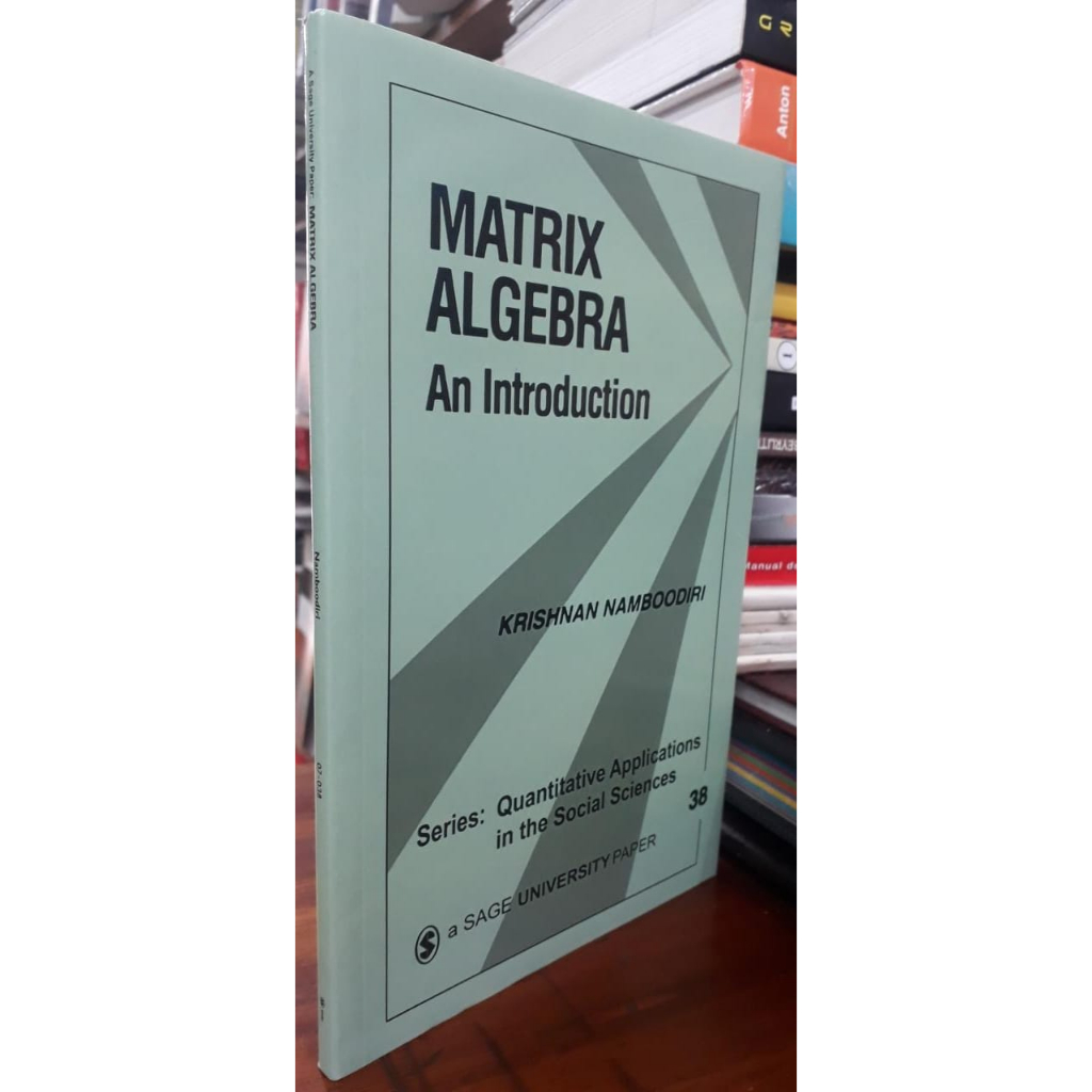 Matrix Algebra: An Introduction - Séries: Quantative Applications in the Social Sciences - Vol. 38