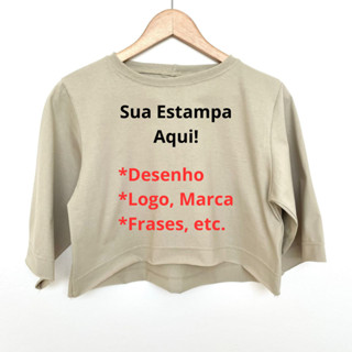 Cropped Algodão Estampamos Sua Peça, Frase, Desenho, Logo Ou Marca