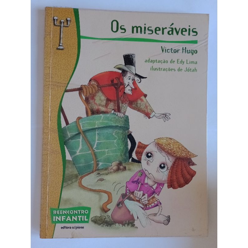 Os miseráveis: reencontro infantil - Victor Hugo - Scipione