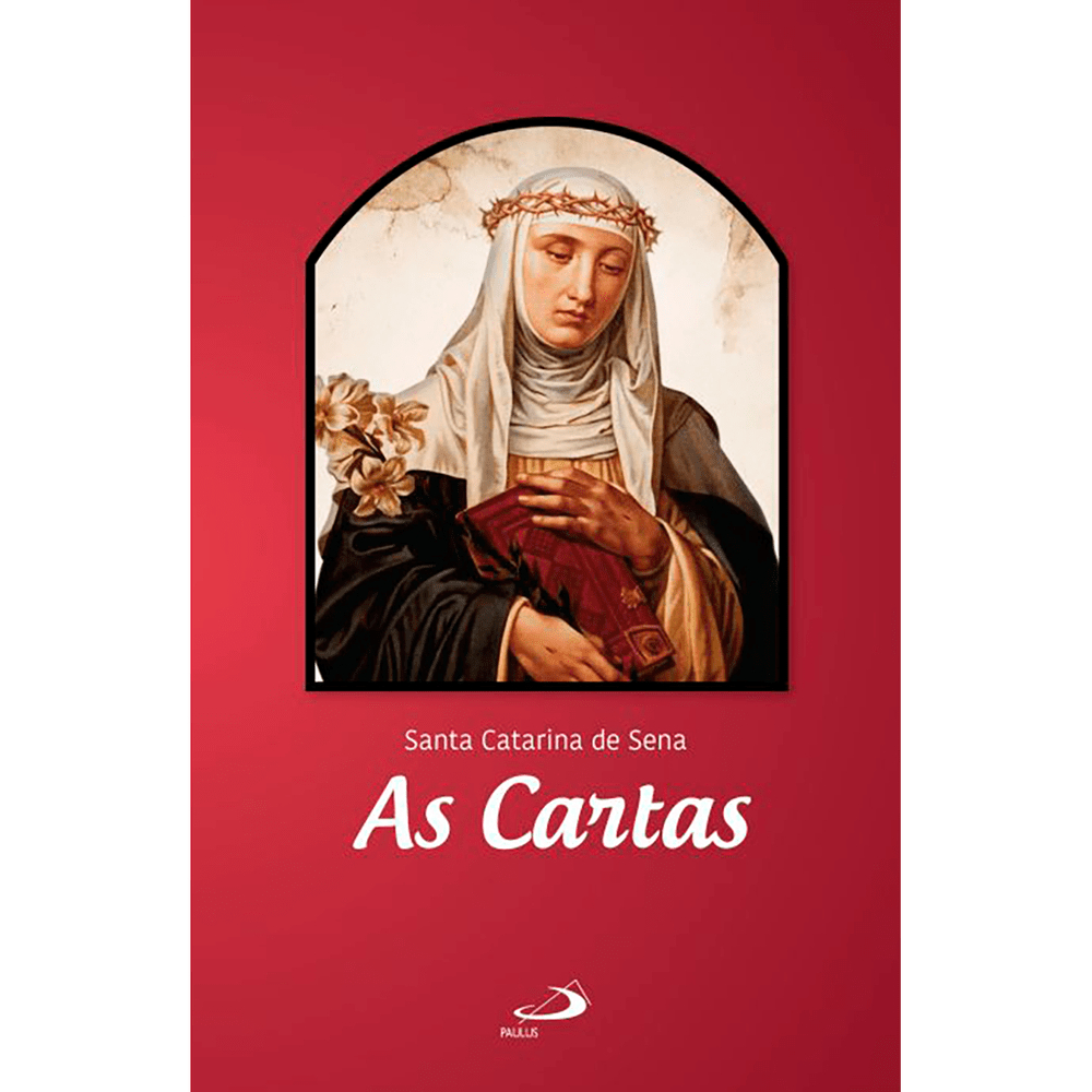 As Cartas Santa catarina de Sena Livro