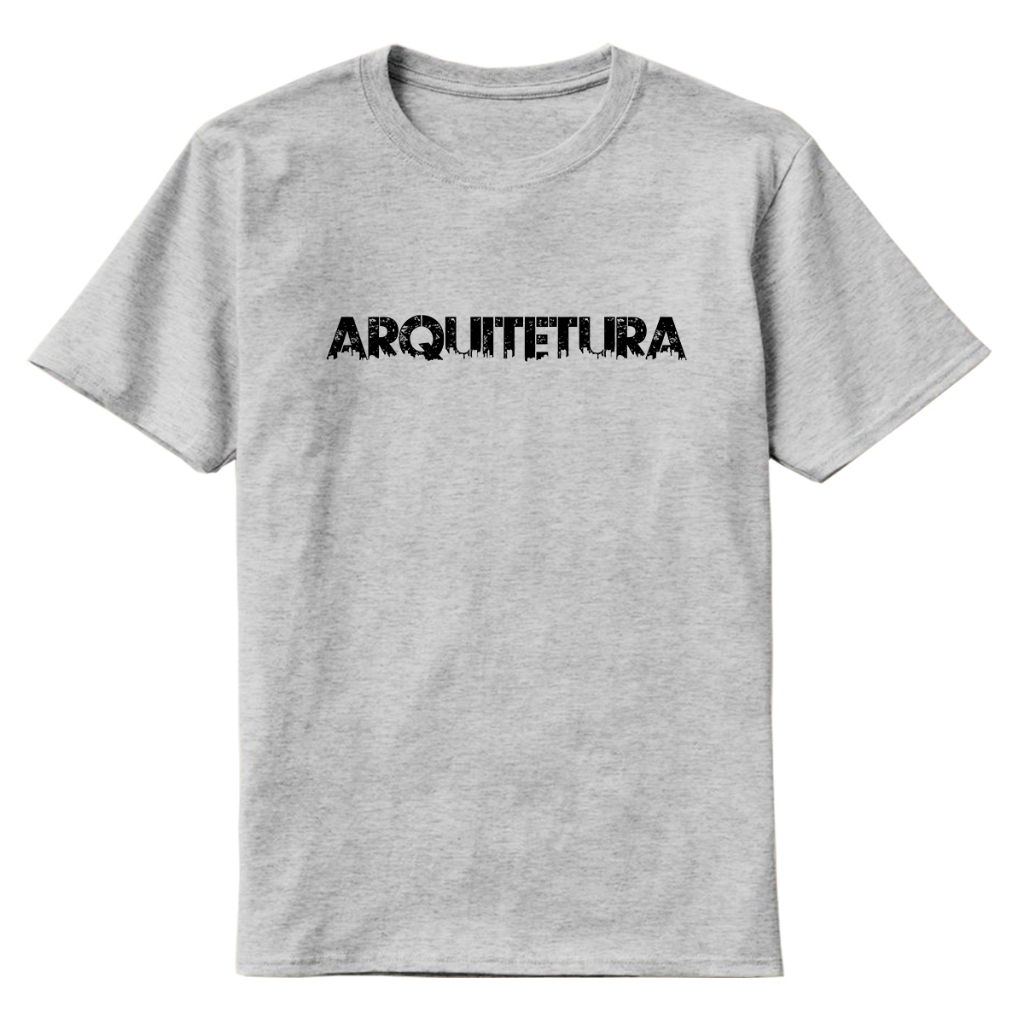 Camisa Camiseta Arquitetura e urbanismo Curso Faculdade Projeto Arquiteto