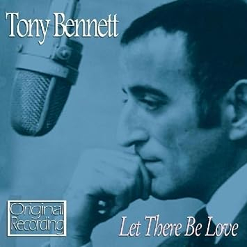 Let There Be Love by Tony Bennett Tony Bennett  : Audio CD