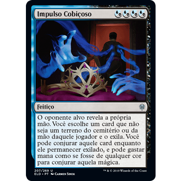 Impulso Cobiçoso - Magic The Gathering