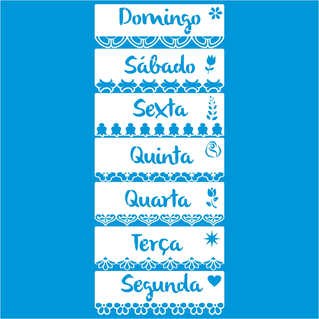 STENCIL 8 x 25 SEMANINHA MOLDE VAZADO PARA PINTURA EM TECIDO MDF MADEIRA PAREDE CAMISETA PANO PRATO