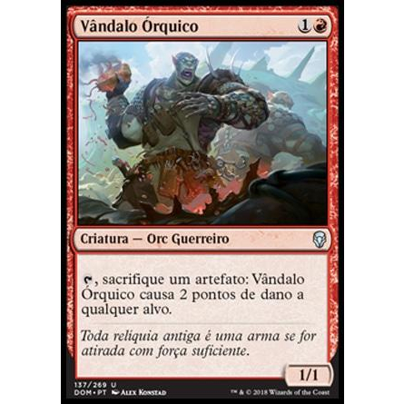 Vândalo Órquico - Magic The Gathering