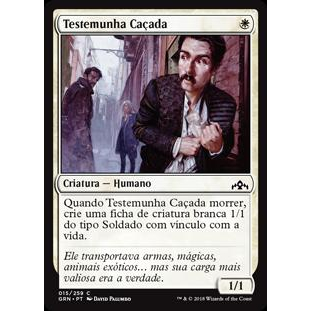 Testemunha Caçada - Magic The Gathering