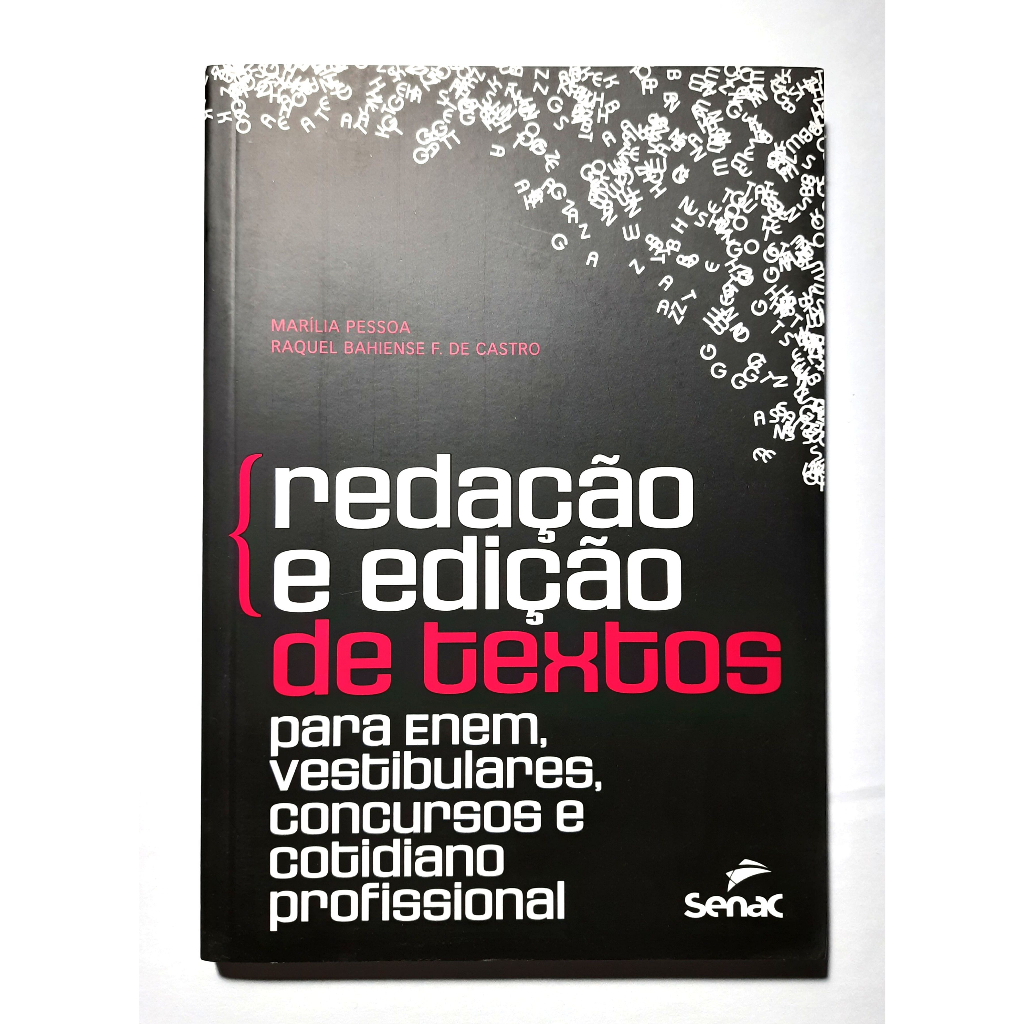 Livro - Redação e Edição de Textos para ENEM, Vestibulares, Concursos e Cotidiano Profissional (Marília Pessoa) - NOVO!
