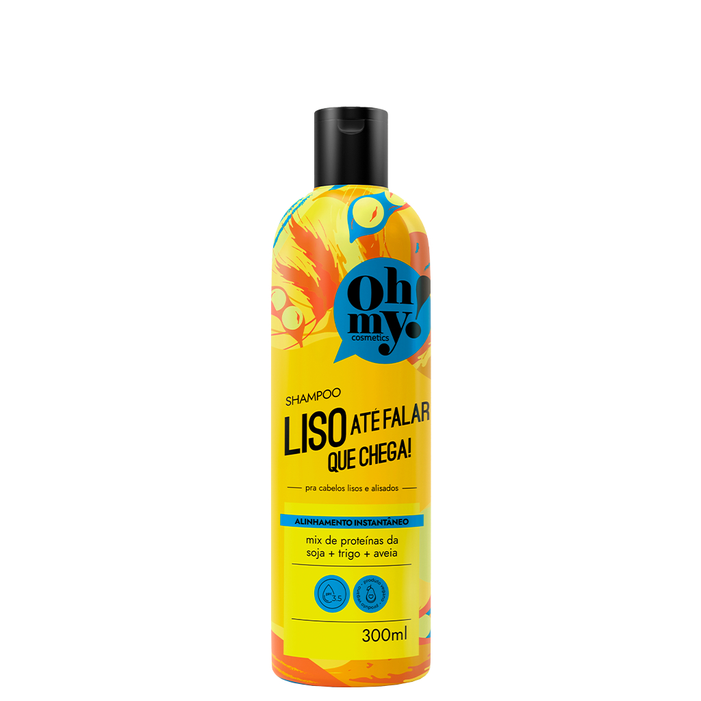 Shampoo Liso até falar que chega! 300ml Oh My!