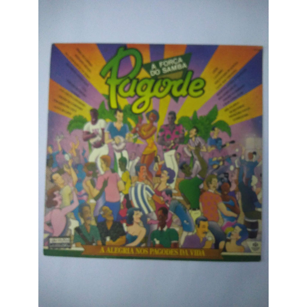 LP: A Força Do Samba - A Alegria Nos Pagodes Da Vida (1987) - Vinil Usado