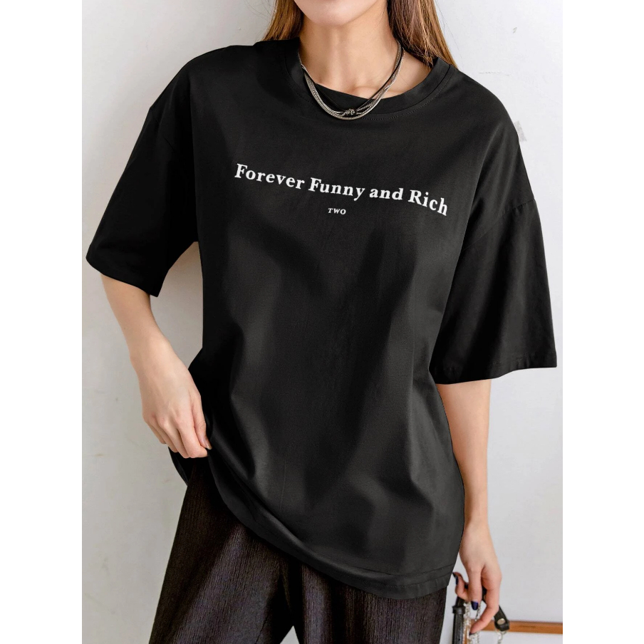Camiseta Forever Funny And Rich Frase Humor Oversized Unissex Top
