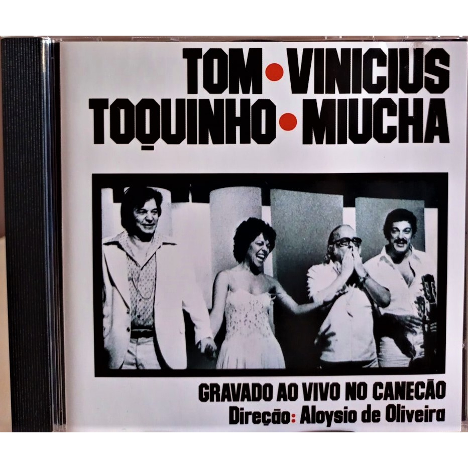 Cd Tom & Vinicius & Toquinho & Miucha  Ao Vivo No Canecão