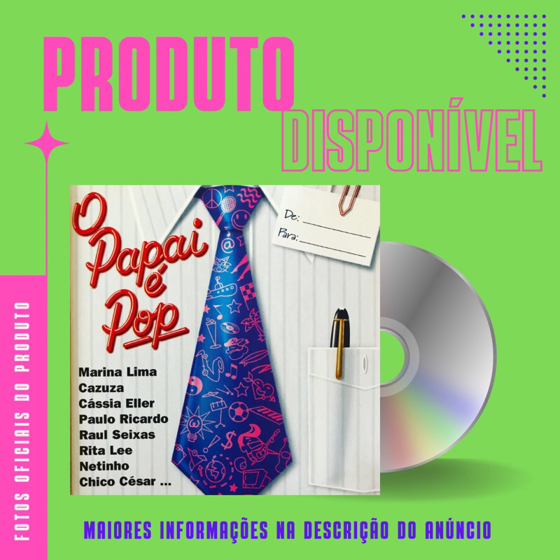 CD O PAPAI É POP - Banda Eva (Ivete Sangalo, Elis Regina, Cazuza, Rita Lee, Raul Seixas, Cássia Eller, Marina, Timbalada