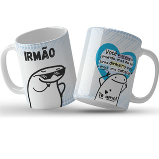 Caneca Para Irmão Porcelana Personalizado Flork Meme- Você Merecia o Mundo em Oferta na Shopee