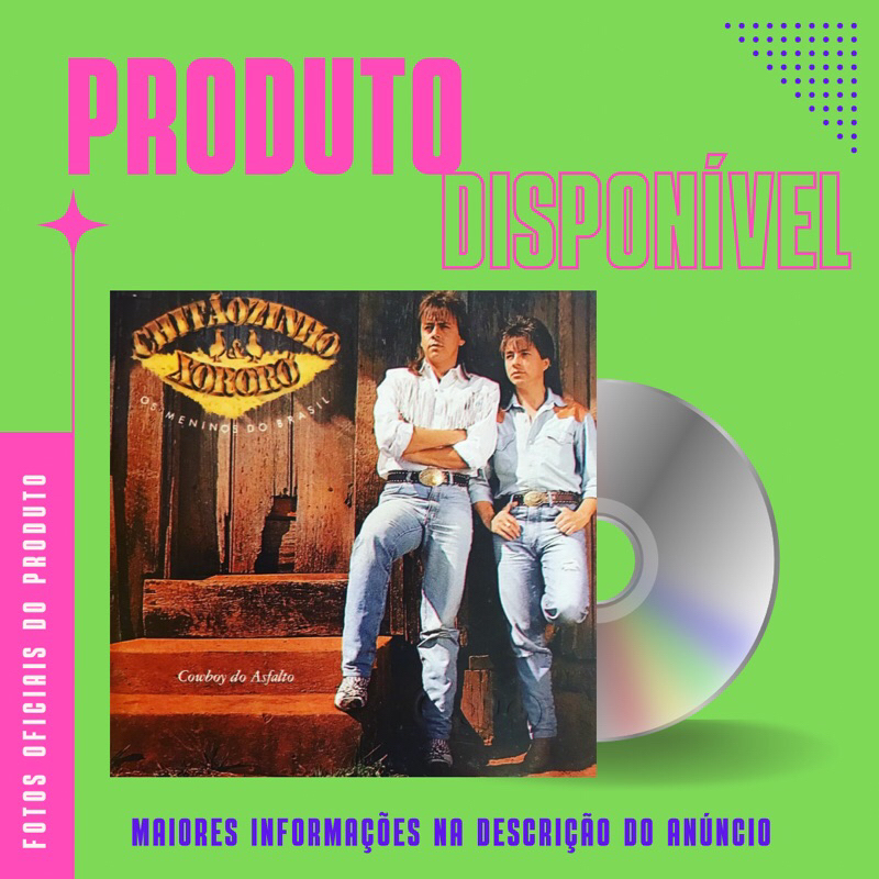 CD CHITÃOZINHO E XORORÓ - COWBOY DO ASFALTO (1° PRIMEIRA TIRAGEM)