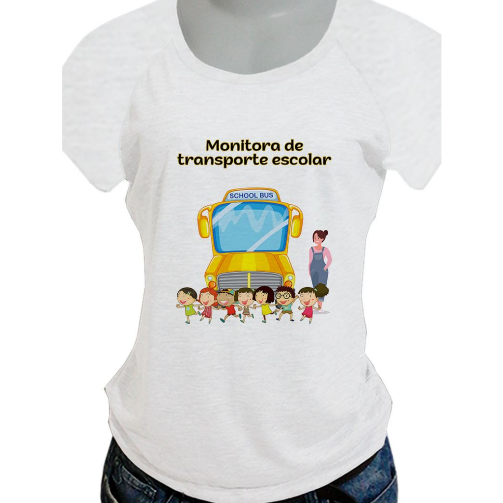 Camiseta feminina t shirt monitora transporte escolar i1346