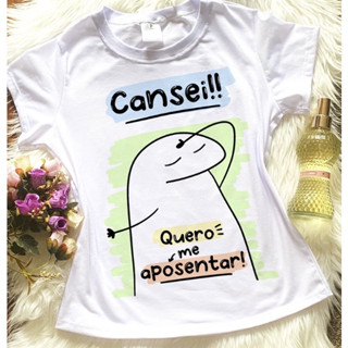 Camiseta Meme Flork Cansei quero aposentar