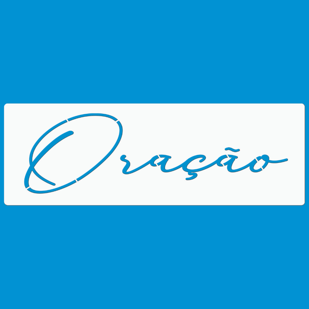 STENCIL 8 x 25 ORAÇÃO MOLDE VAZADO PARA PINTURA EM TECIDO MDF MADEIRA PAREDE CAMISETA PANO PRATO