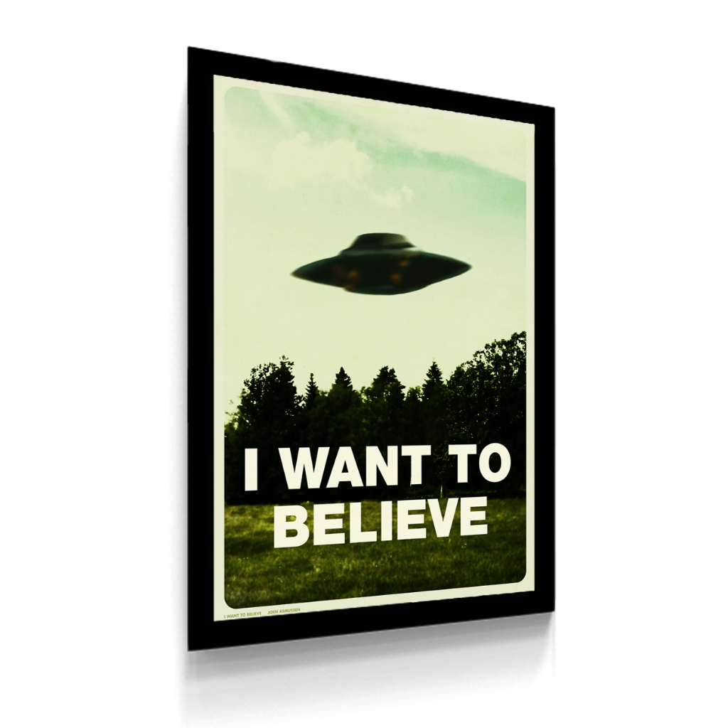 Quadro Decorativo Suspense Arquivo X I Want To Believe Tamanho 30 x42 cm A3