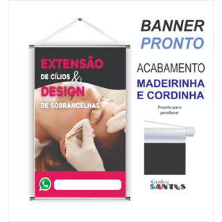 1 banner prontos tema: (CILIOS) REF: 108 (obs. NÃO HÁ POSSIBILIDADE DE MUDANÇA NA ARTE)