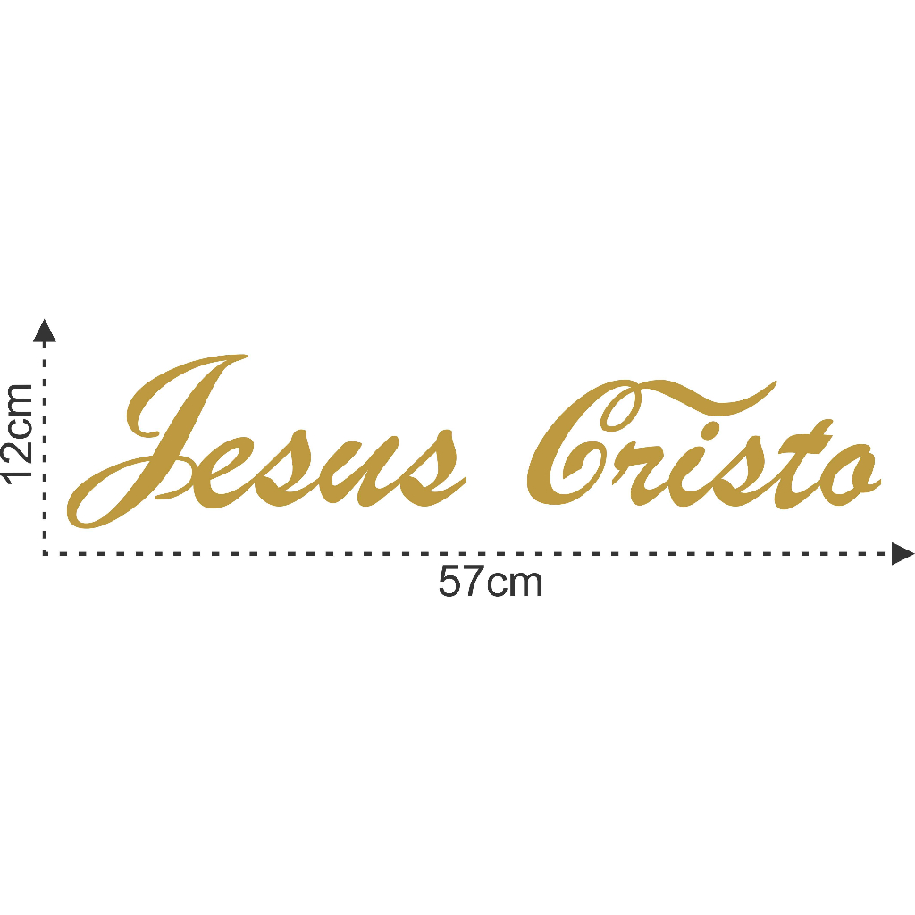 Adesivo Frase Jesus Cristo 57x12 Religião Fé Púlpito Igreja Deus
