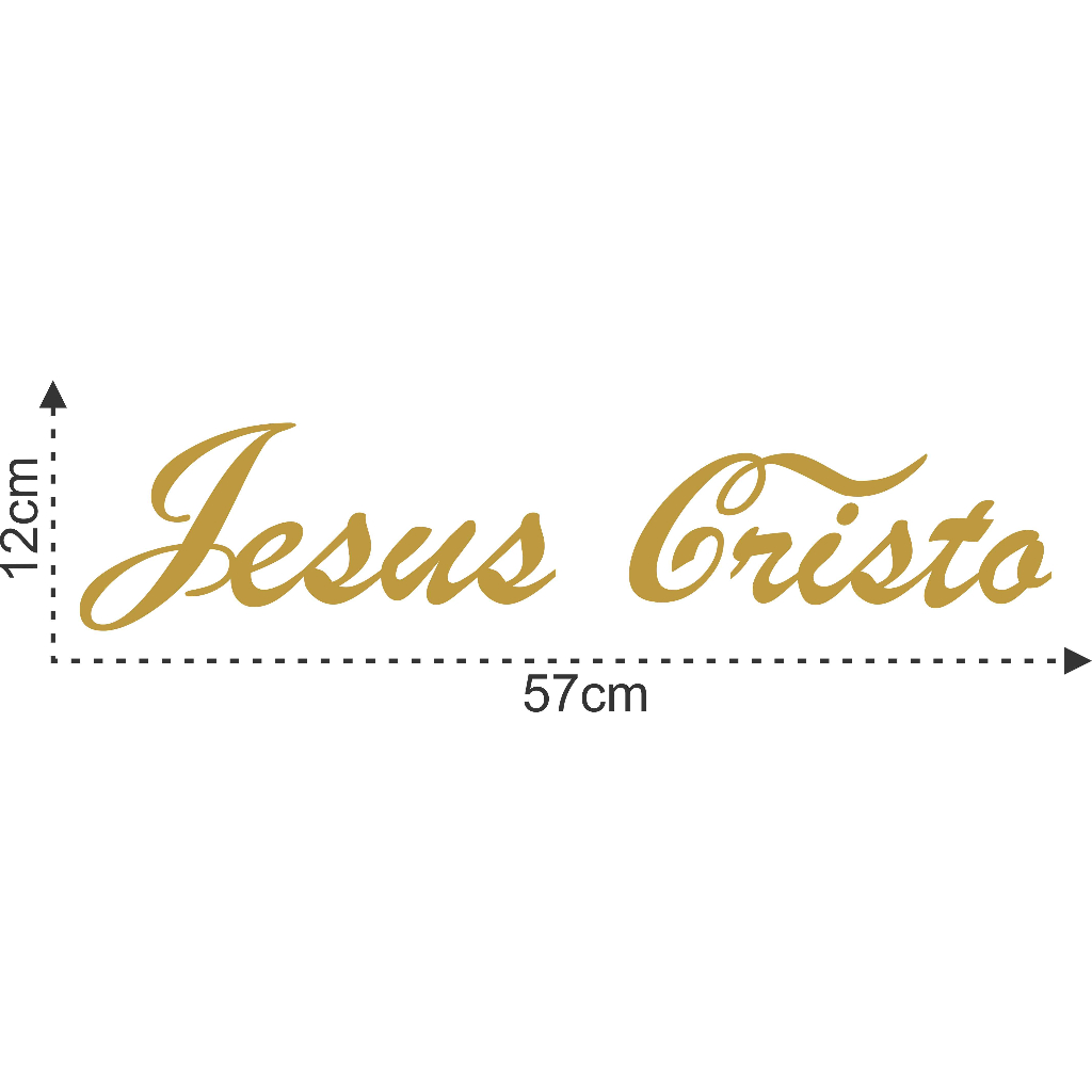 Adesivo Frase Jesus Cristo 57x12 Religião Fé Púlpito Igreja