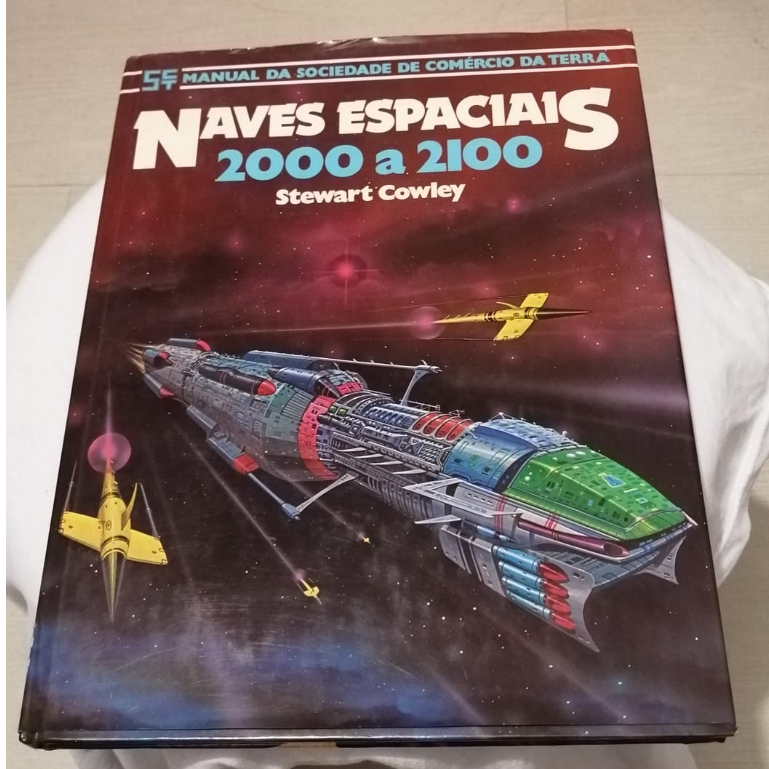 Livro Naves Espaciais 2000 a 2100 Língua portuguesa