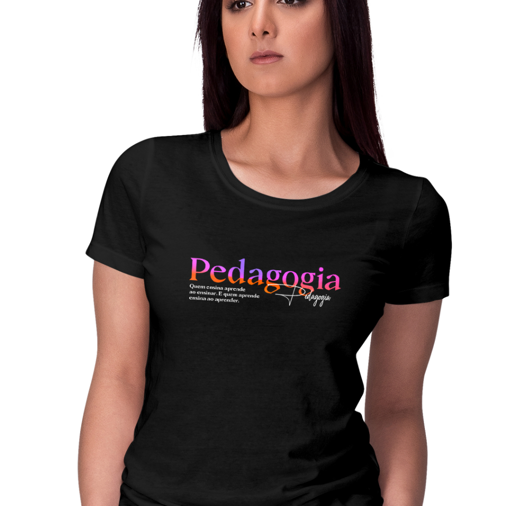 Babylook feminina de viscolycra (96% viscose e 4% elastano) profissões Pedagogia I Camiseta feminina Pedagogia