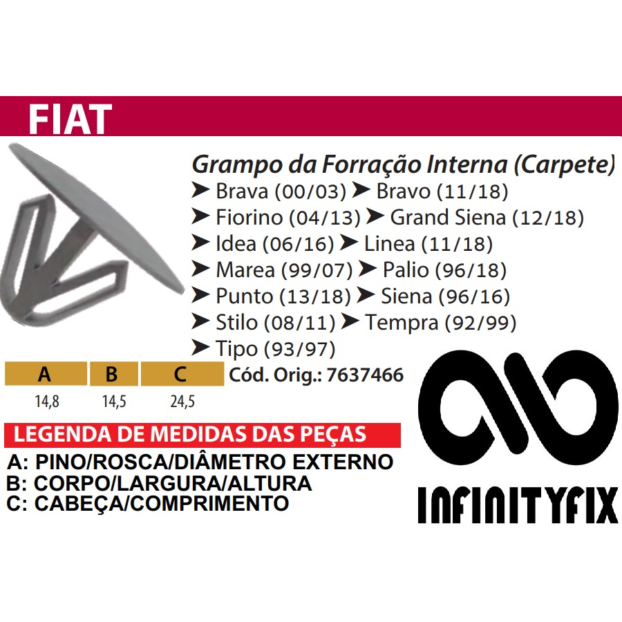 10 Presilha Grampo da Forração Interna Carpete - Fiat Brava 00/03 Bravo 11/18 Fiorino 04/13 Grand Siena 12/18 Idea 06/16 Linea 11/18 Marea 99/07 Palio 96/18 Punto 13/18 Siena 96/16 Stilo 08/11 Tempra 92/99 Tipo 93/97 - SIMILAR 7637466
