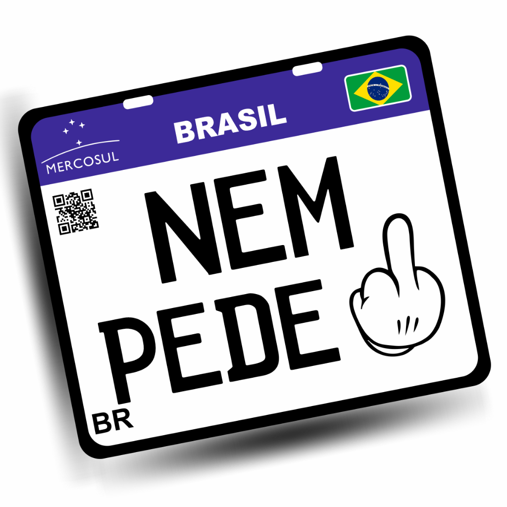 Placa Nem Pede Moto Bike Divertido 17x20cm
