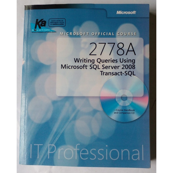 2778a Writing Queries Using Microsoft Sql Server 2008 - Com Cd - Microsoft