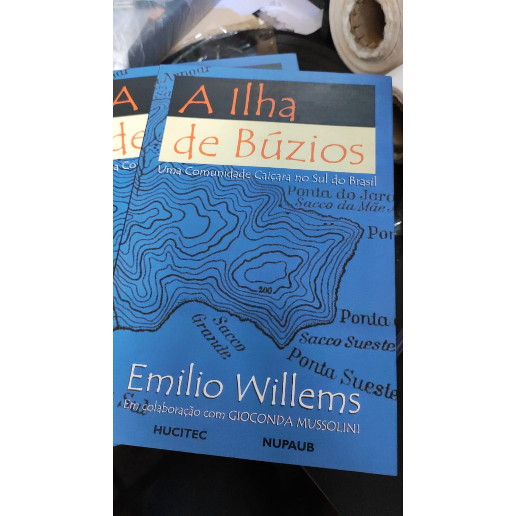 A Ilha de Búzios: Uma Comunidade Caiçara no Sul do Brasil (Culturas Insulares - Simbologia - Imaginário)