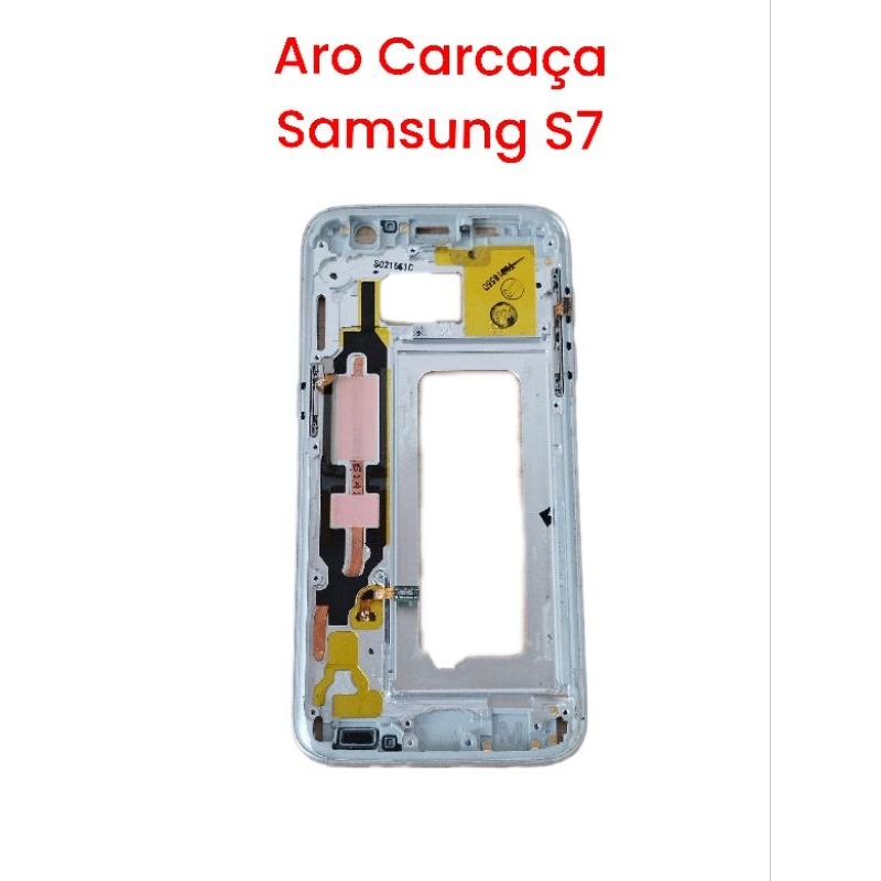 Aro Carcaça Samsung 💯% original S7 Flat G930 Retirada