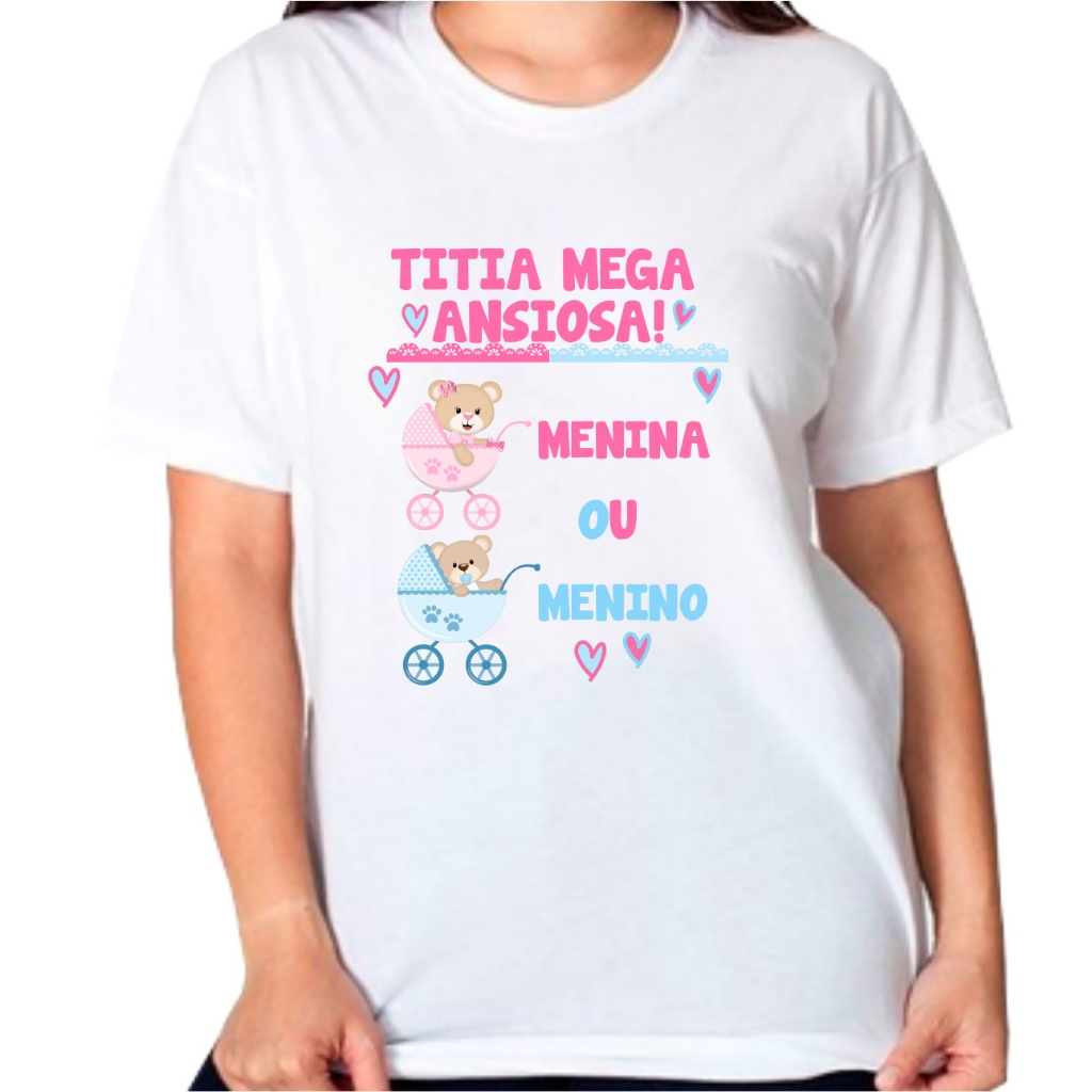 Camiseta titia mega ansiosa ursinhos no carrinho menina ou menino