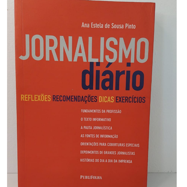Jornalismo Diário.Livros de capa comum Autor Ana Estela de Sousa Pinto