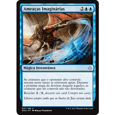 Ameaças Imaginárias - Magic The Gathering