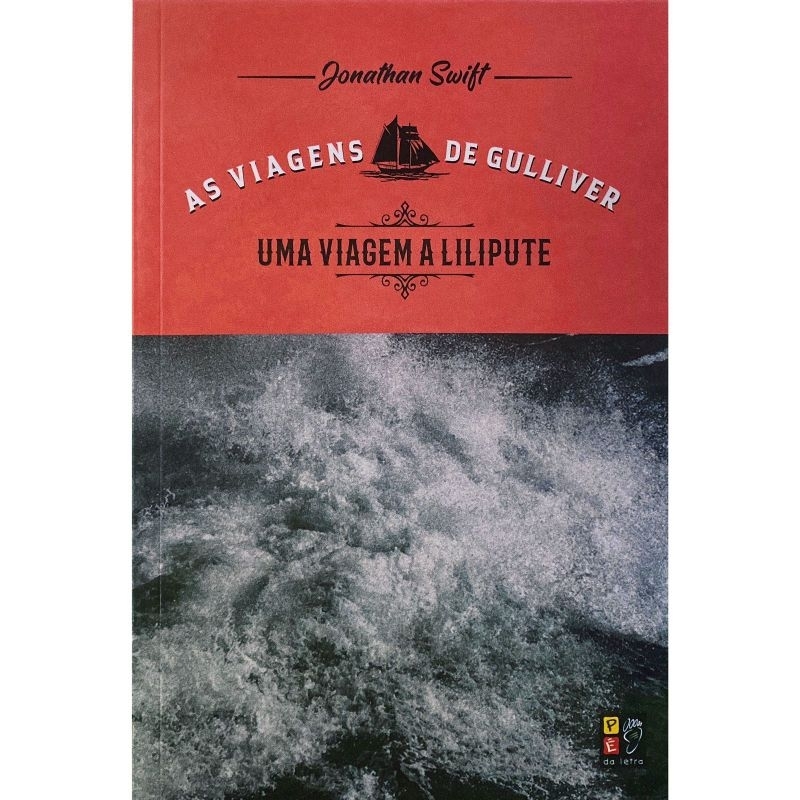 UMA VIAGEM A LILIPUTE - AS VIAGENS DE GULLIVER