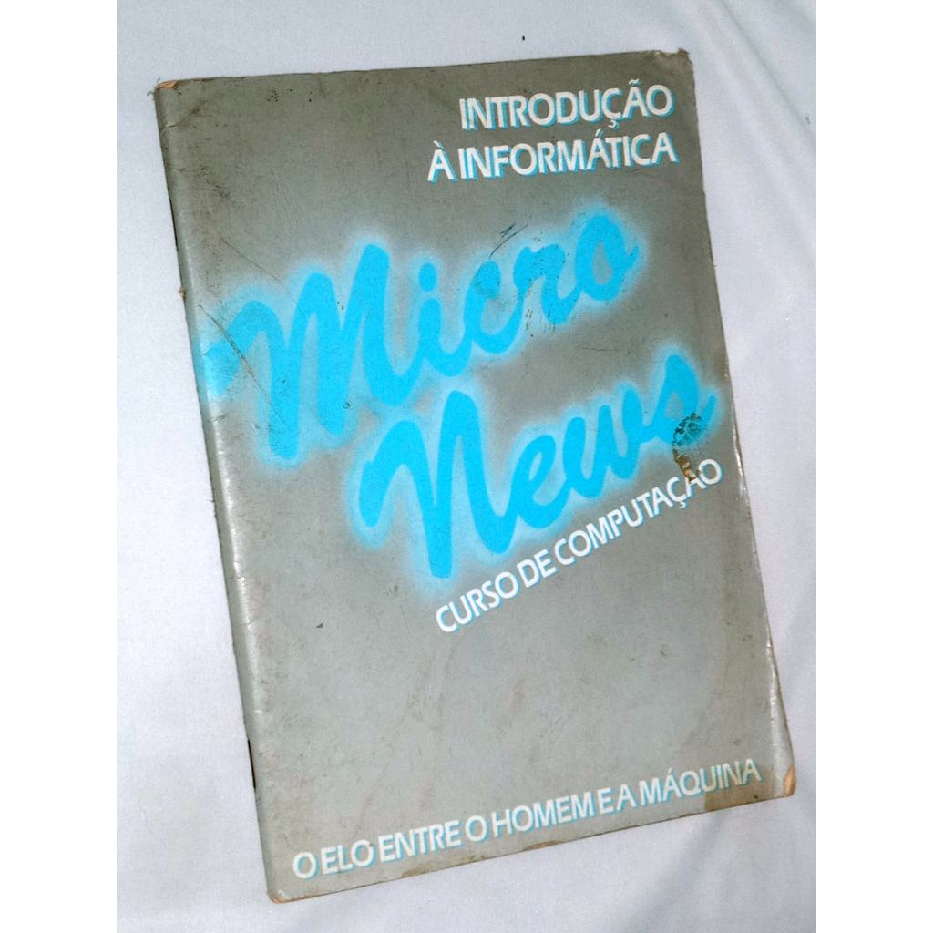 Introdução Á Informática Micro News Antonio Eduardo Martinelli