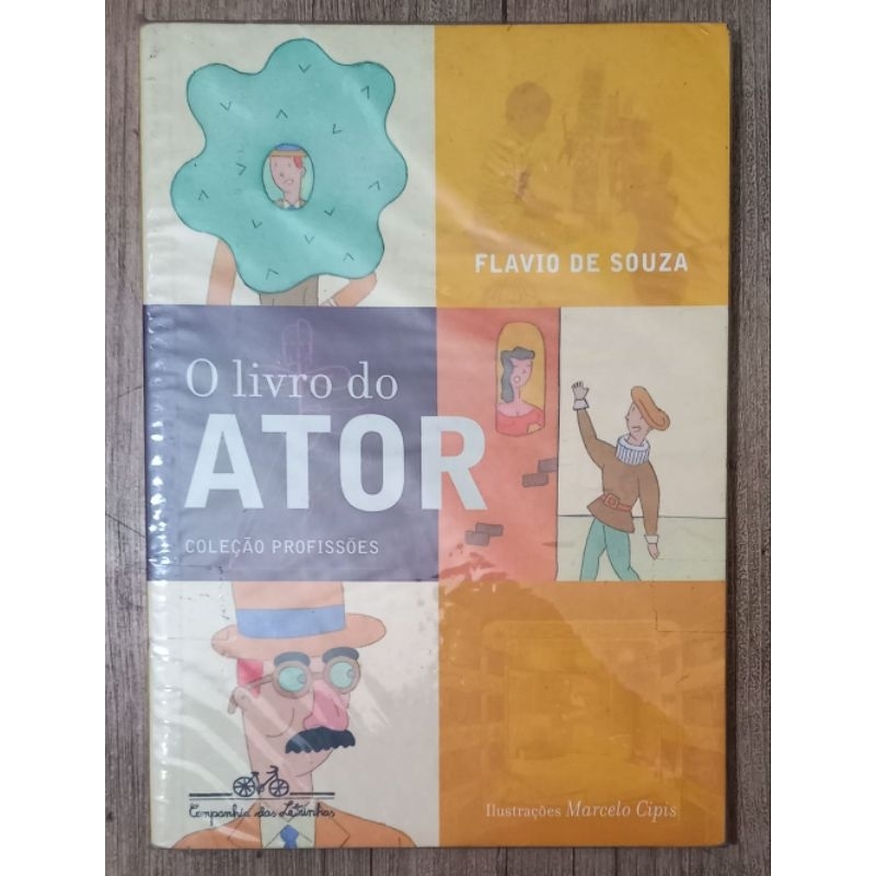 o livro do ator - Flávio de Souza