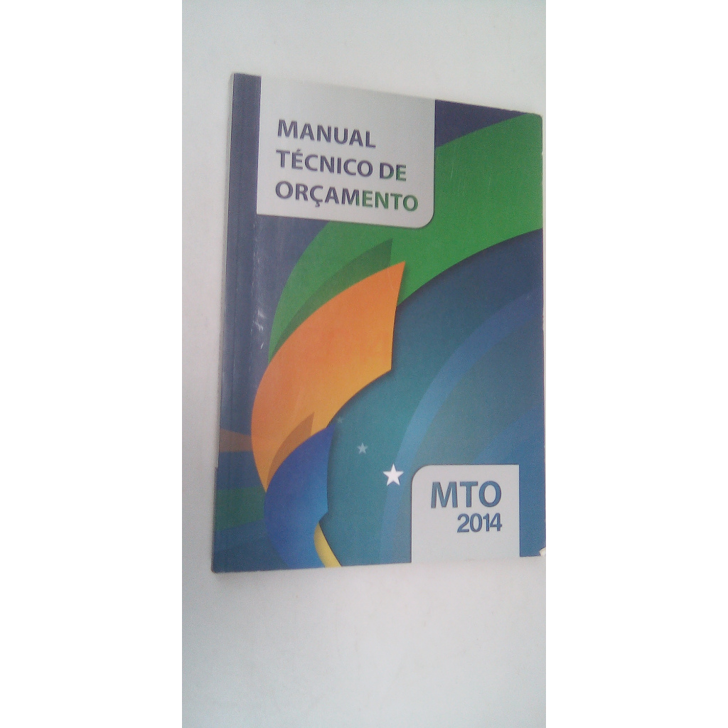 Livro Manual Técnico De Orçamento Mto 2014 - Miriam Belchior