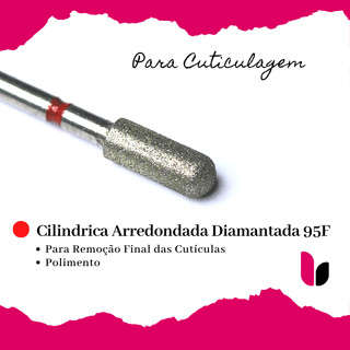 95F Broca Diamantada - Cilíndrica Arredondada