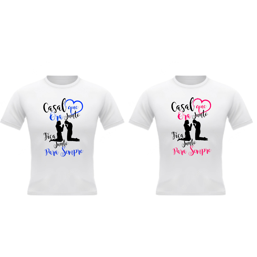 CAMISA CASAL QUE ORA JUNTO FICA JUNTO PARA SEMPRE
