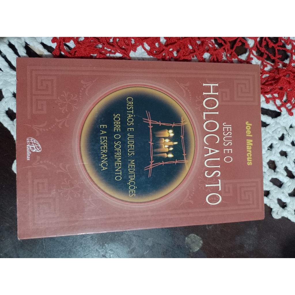 Imagem jesus e o holocausto,cristãos e judeus:meditações sobre o sofrimento e a esperança