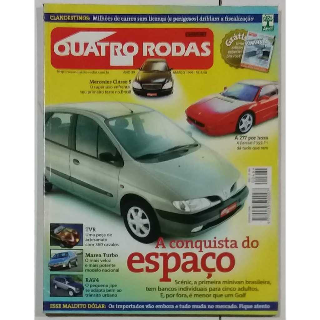 Revista Quatro Rodas MARÇO de 1999 Edição n° 464 – Scénic. Marea Turbo. Mercedes Classe S. RAV4. Ferrari F355 F1.