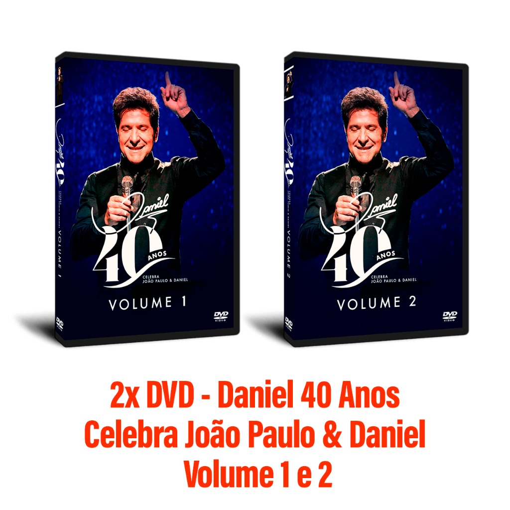 2x DVD Daniel 40 Anos Celebra João Paulo & Daniel Ao Vivo - Volume 1 e 2